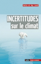 Incertitudes sur le climat[...]