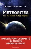 Les météorites, mémoire de nos origines[...]