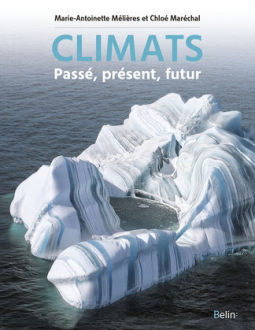 Climats : passé, présent et futur[...]